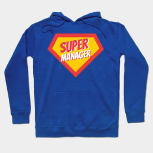 Manager Gifts | Super Manager Hoodie